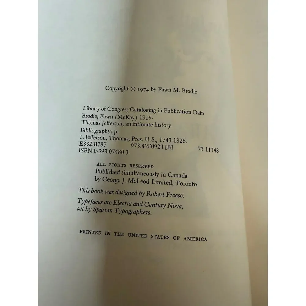 Thomas Jefferson An Intimate History - Fawn Brodie First Edition 1974 Hardcover